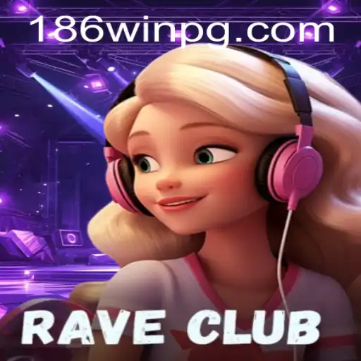 Desvendando o Universo de RaveClub: Um Jogo de Estratégia e Diversão com o 186win
